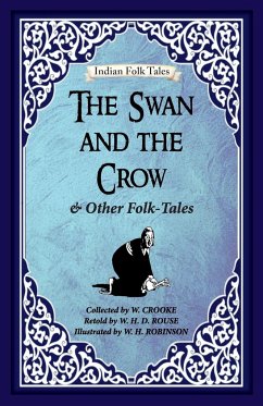 The Swan and The Crow and Other Folk-tales - Crooke, W.