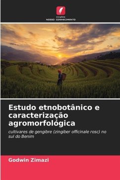 Estudo etnobotânico e caracterização agromorfológica - Zimazi, Godwin