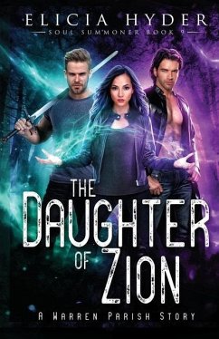 The Daughter of Zion - Hyder, Elicia