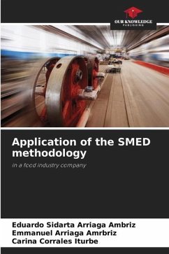 Application of the SMED methodology - Arriaga Ambriz, Eduardo Sidarta;Arriaga Amrbriz, Emmanuel;Corrales Iturbe, Carina