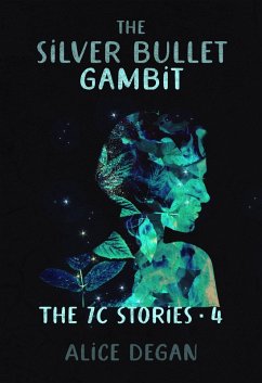 Cover The Silver Bullet Gambit (The 7C Stories, #4) (eBook, ePUB)