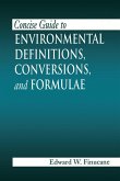 Concise Guide to Environmental Definitions, Conversions, and Formulae (eBook, ePUB)