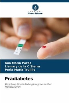 Prädiabetes - Pozas, Ana María;Sierra, Lismary de la C;Trujillo, Perla María