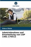 Inbetriebnahme und Einarbeitung von CAP 140L-170512