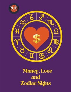 Money, Love and Zodiac Signs - Astrólogas, Rubi