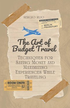 The Art of Budget Travel - Rijo, Sergio