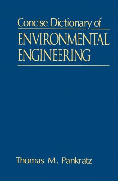 Concise Dictionary of Environmental Engineering (eBook, ePUB) - Pankratz, Thomas M.