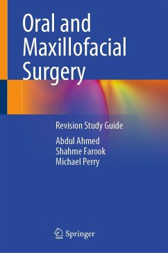 Oral and Maxillofacial Surgery (eBook, PDF) - Ahmed, Abdul; Farook, Shahme; Perry, Michael