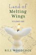 The Land of Melting Wings (eBook, ePUB) - Bild 1