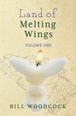 The Land of Melting Wings (eBook, ePUB)