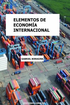 ELEMENTOS DE ECONOMÍA INTERNACIONAL - Boragina, Gabriel