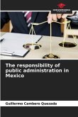 The responsibility of public administration in Mexico