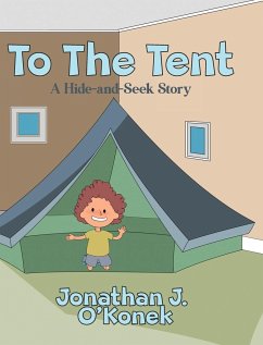 To The Tent - O'Konek, Jonathan J.