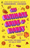 The Ultimate Guide to Money (eBook, ePUB)