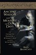 Ancient Wisdom And The Measure Of Our... - Bild 1