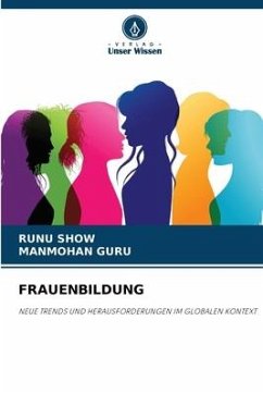 FRAUENBILDUNG - SHOW, RUNU;GURU, MANMOHAN