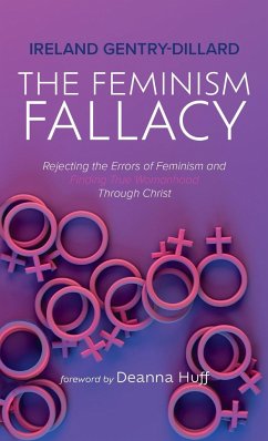 The Feminism Fallacy - Gentry-Dillard, Ireland