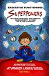 EXECUTIVE FUNCTIONING SUPERPOWERS - Bild 1