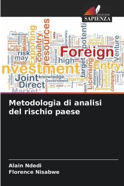 Metodologia di analisi del rischio paese - Ndedi, Alain;Nisabwe, Florence