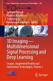 3D Imaging—Multidimensional Signal Processing and Deep Learning (eBook, PDF)