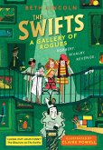 The Swifts: A Gallery of Rogues (eBook, ePUB)