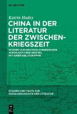 China in der Literatur der Zwischenkriegszeit (eBook, PDF)