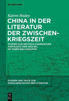 China in der Literatur der Zwischenkriegszeit (eBook, PDF) - Hudey, Katrin