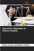 Security interests in future assets