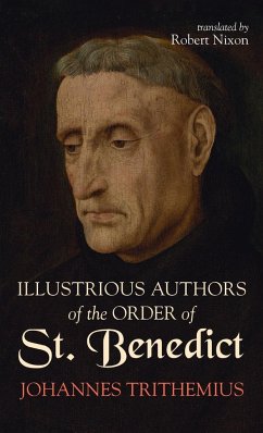 Illustrious Authors of the Order of St. Benedict