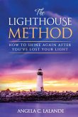 The Lighthouse Method