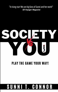 Society Vs You - Connor, Sunni T.