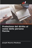 Protezione del diritto al nome delle persone fisiche