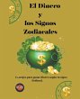 El Dinero y los Signos Zodiacales - Bild 1