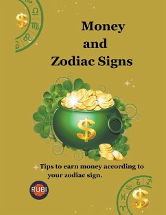 Money and Zodiac Signs - Astrólogas, Rubi