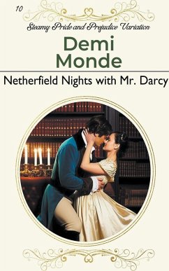 Netherfield Nights with Mr. Darcy - Monde, Demi