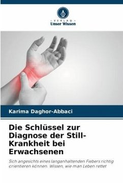 Die Schlüssel zur Diagnose der Still-Krankheit bei Erwachsenen - Daghor-Abbaci, Karima