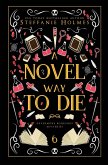 A Novel Way to Die