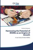 Harnessing the Potential of MSMEs as an Engine of Growth