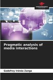 Pragmatic analysis of media interactions