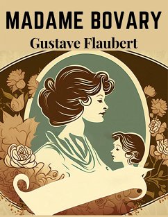 Madame Bovary - Gustave Flaubert