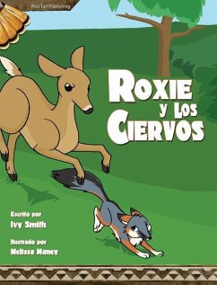 Roxie y los Ciervos - Smith, Ivy