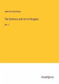 The Science and Art of Surgery