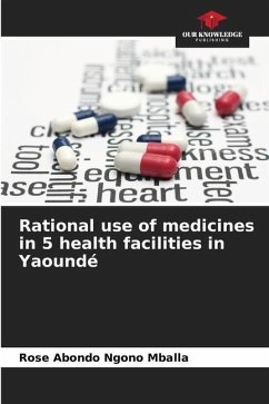 Rational use of medicines in 5 health facilities in Yaoundé - Abondo Ngono Mballa, Rose