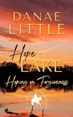 Hoping on Forgiveness (Hope Lake, #2) (eBook, ePUB)