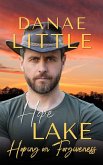 Hoping on Forgiveness (Hope Lake, #2) (eBook, ePUB)