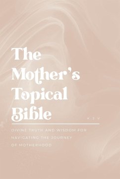 The Mother's Topical Bible