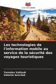 Les technologies de l'information mobile au service de la sécurité des voyages touristiques