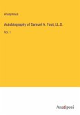 Autobiography of Samuel A. Foot, LL.D.