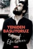 Yeniden Basliyoruz