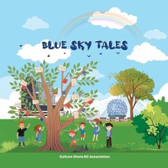 Blue Sky Tales - Culture Chats Bc Association
